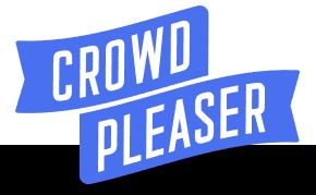 Crowd Pleaser